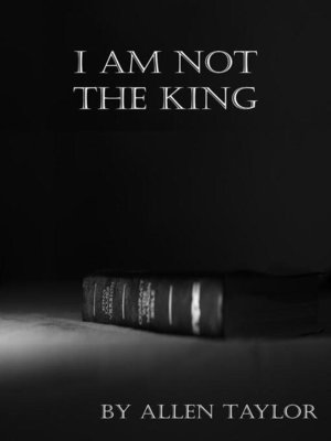 cover image of I Am Not the King